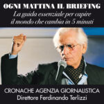 1° LANCIO – Good Morning Italia, il Briefing per conoscere il mondo che cambia in 5 minuti a cura dell’Agenzia “Cronache”, direttore Ferdinando Terlizzi –